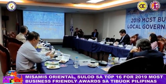 MISAMIS ORIENTAL, SULOD SA TOP 16 FOR 2019 MOST BUSINESS FRIENDLY AWARDS SA TIBUOK PILIPINAS