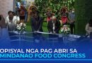 Pormal nang gibuksan ang Mindanao Food Congress National Science and Technology Week