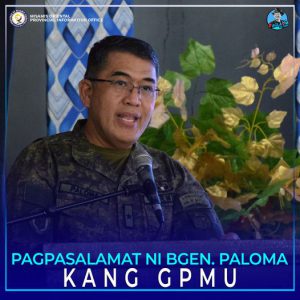 BGEN PALOMA MAPASALAMATON KANG GPMU
